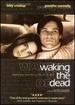 Waking the Dead