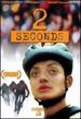 2 Seconds