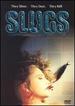 Slugs