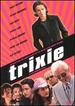 Trixie