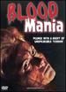 Blood Mania [Dvd]
