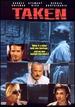 Taken (Theatrical Film) [Dvd]