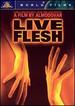 Live Flesh