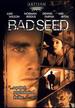 Bad Seed