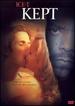 Kept