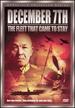 December 7th-the Fleet That Came to Stay