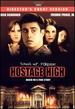 Hostage High