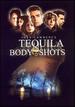 Tequila Body Shots