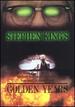 Stephen King's Golden Years