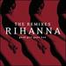 Good Girl Gone Bad: the Remixes