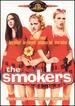 The Smokers