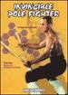 Invincible Pole Fighter