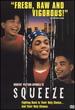 Robert Patton-Spruill's Squeeze