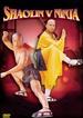 Shaolin Vs. Ninja