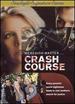 Crash Course [Dvd]