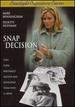 Snap Decision