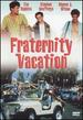 Fraternity Vacation [Dvd]