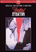 Fatal Attraction (Special Collector's Edition)