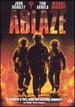 Ablaze
