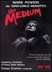 Menotti-the Medium / Powers, Alberghetti, Savona, Dame, Morgan, Schippers