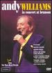 Andy Williams: in Concert at Branson