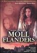 The Fortunes & Misfortunes of Moll Flanders