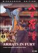 Arhats in Fury