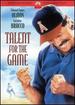 Talent for the Game