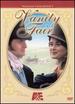 Vanity Fair (2 Disc Set)