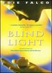 Blind Light
