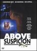 Above Suspicion