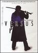 Versus (Director's Cut)