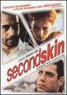 Second Skin (Unrated Version)