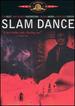 Slam Dance