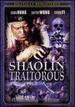 Shaolin Traitorous