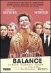 A Delicate Balance