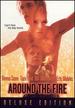 Around the Fire, Deluxe Edition