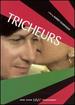 Tricheurs