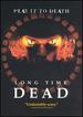Long Time Dead
