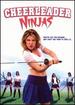Cheerleader Ninjas