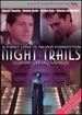 Night Trails (Luces De La Noche)