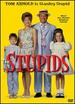 Stupids