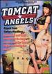 Tomcat Angels