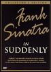 Suddenly