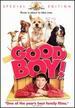 Good Boy!