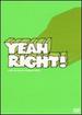 Yeah Right!