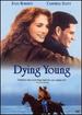 Dying Young