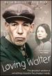 Loving Walter