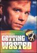 Getting Wasted