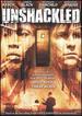 Unshackled